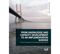G. J. Alaerts From Knowledge and Capacity Development to an Implemen (Tascabile)