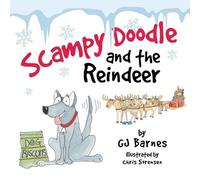 G J Barnes Scampy Doodle and the Reindeer (Tascabile)