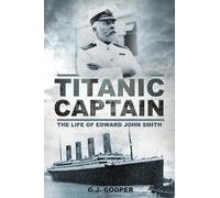 G. J. Cooper Titanic Captain (Tascabile)