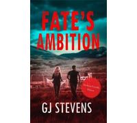 G J Stevens Fate's Ambition (Dyslexic-friendly edition) (Tascabile)