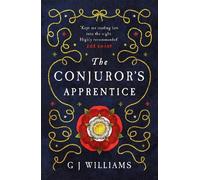 G J Williams The Conjuror’s Apprentice (Tascabile) Tudor Rose Murders