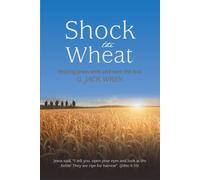 G Jack Wren Shock the Wheat (Tascabile)