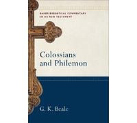 G. K. Beale Joshua Jipp Robert Yarbrou Colossians and Philem (Copertina rigida)