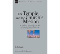 G. K. Beale The Temple and the Church's Mission (Tascabile)