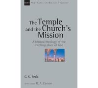 G. K. Beale The Temple and the Church's Mission (Tascabile)