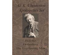 G K Chesterton Chesterton Apologetics Set - Heretics, Orthodoxy, and (Tascabile)