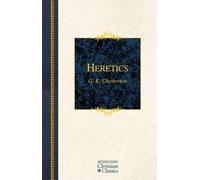G. K. Chesterton Heretics (Copertina rigida) Hendrickson Christian Classics