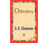 G K Chesterton Orthodoxy (Copertina rigida)