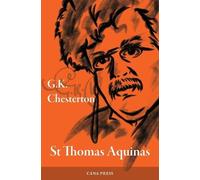 G K Chesterton Saint Thomas Aquinas (Tascabile)