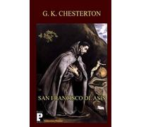 G K Chesterton San Francisco de Asís (Tascabile)