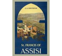 G K Chesterton St. Francis of Assisi (Tascabile)