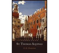 G K Chesterton St. Thomas Aquinas (Tascabile)