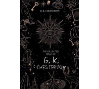 G K Chesterton The Collected Poems of G. K. Chesterton (Tascabile)
