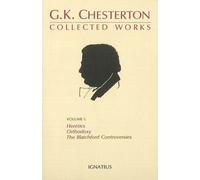 G. K. Chesterton The Collected Works of G.K. Chesterton (Tascabile)
