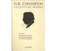 G. K. Chesterton The Collected Works (Tascabile)