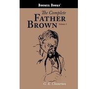 G K Chesterton The Complete Father Brown volume 1 (Tascabile)