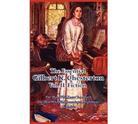 G K Chesterton The Essential Gilbert K. Chesterton Vol. II - (Copertina rigida)
