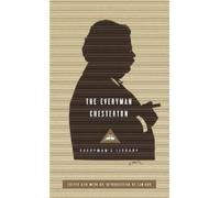 G K Chesterton The Everyman Chesterton (Copertina rigida)