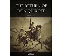G K Chesterton The Return of Don Quixote (Tascabile)
