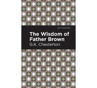 G. K. Chesterton The Wisdom of Father Brown (Copertina rigida) Mint Editions