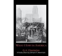 G. K. Chesterton What I Saw in America (Tascabile) Anthem Travel Classics