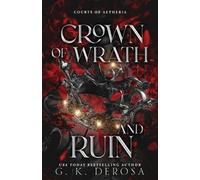 G K DeRosa Crown of Wrath and Ruin (Tascabile) Courts of Aetheria