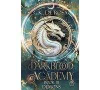 G K DeRosa Darkblood Academy (Tascabile) Supernatural Academy