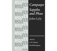 G.K. Hunter Stephen Bevington Campaspe and Sappho and Phao (Tascabile)