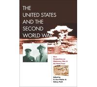 G. Kurt Piehler The United States and the Second World War (Copertina rigida)