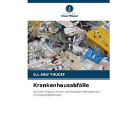 G L Abu Youcef Krankenhausabfälle (Tascabile)