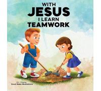 G L Charles Good News Meditations With Jesus I Learn Teamwork (Copertina rigida)