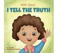 G L Charles Good News Meditations With Jesus I tell the truth (Copertina rigida)
