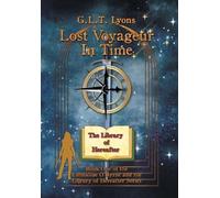 G L T Lyons Lost Voyageur In Time (Copertina rigida)