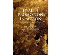 G. Laverack R. Labonté Health Promotion in Action (Copertina rigida)