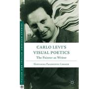 G. Lerner Carlo Levi’s Visual Poetics (Copertina rigida)