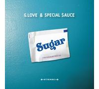 G. Love & Special Sauce - Sugar (2 LP)