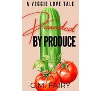 G M Fairy Pounded by Produce (Tascabile)