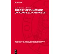 G. M. Henkin J. Leiter Theory of Functions on Complex Manifol (Copertina rigida)