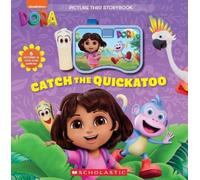 G M King Dora: Catch the Quickatoo (a Picture This Storybook) (Copertina rigida)
