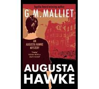 G.M. Malliet Augusta Hawke (Copertina rigida) Augusta Hawke mystery