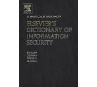 G. Manoilov B. Radic Elsevier's Dictionary of Information Sec (Copertina rigida)