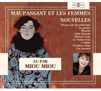 G Maupassant Nouvelles Lu Par Miou Miou (CD)