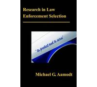 G Michael Aamodt Research in Law Enforcement Selection (Tascabile)