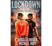 G Michael Hopf L Douglas Hogan Lockdown (Tascabile)