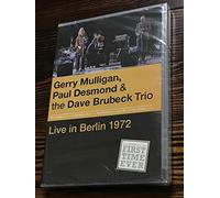 G.MULLIGAN/P.DESMOND D.BRUBECK TRIO - Gerry Mulligan/Paul Desmond/Dave Brubeck - Live in Berlin 1972
