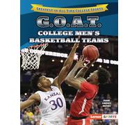 G.o.a.t. College Men's Basketball Teams