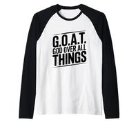 G.O.A.T. God Over all Things Inspirational Citazione Maglia con Maniche Raglan