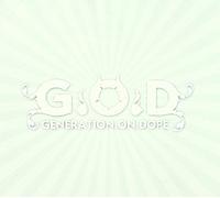 G.O.D. - Generation on Dope