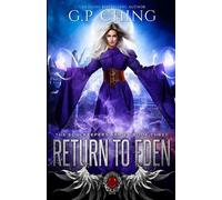 G P Ching Return To Eden (Tascabile) Soulkeepers