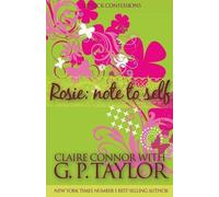 G P Taylor Claire Wright Rosie - Note to Self (Tascabile) Lipstick Confessions